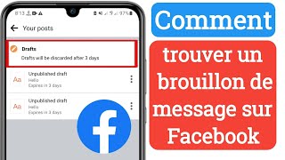 Comment trouver un brouillon de message sur Facebook Nouveau 2023 [upl. by Arella41]