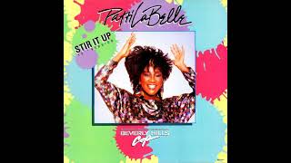 Patti LaBelle  Stir It Up 12” Extended Version [upl. by Gotcher]