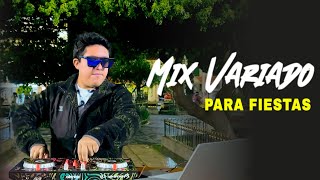 Mix Variado Para Fiestas  01  Latín Party Mix  Dj Francisco Perú 🔥 [upl. by Case]