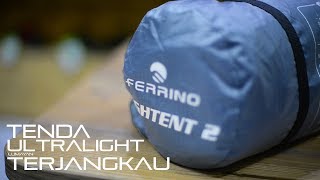 First Impression Tenda Ultralight Merk Italia  Ferrino Lightent 2 [upl. by Notyad705]