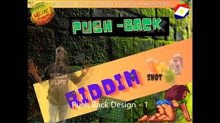 Push Back RIDDIM SHOT  Produced by Mister Kyat Productions Ft Neyo  Baby Rexha  Stefflon Don [upl. by Mureil186]