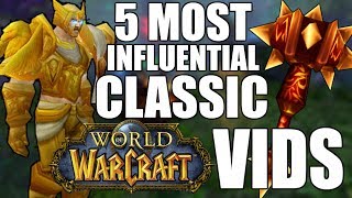 Top 5 Most Influential Classic WoW PVP Players [upl. by Ultan]