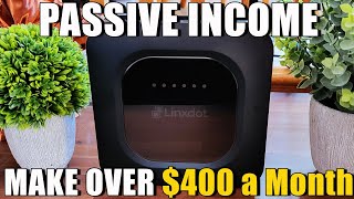 How to create passive income Over 400 dollars a month with a Linxdot Hotspot HNT Miner [upl. by Wier]