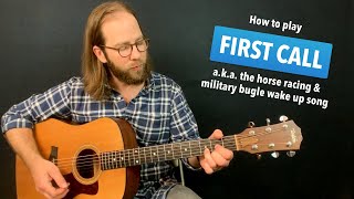 🎸 Guitar lesson for quotFirst Callquot bugle riff military  horse racing song [upl. by Yllier]