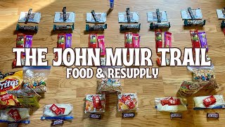 The John Muir Trail  Food amp Resupply [upl. by Leahcimnaj]