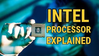 Intel Processor Explained 2024  How to chose the right one [upl. by Labors]