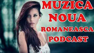 Muzica Noua Romaneasca Noiembrie 2022 ⭐Melodii Noi 2022⭐ Romanian Club Mix 2022 Podcast [upl. by Nielson]