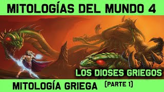 MITOLOGÍA GRIEGA 🔮 Parte 1 de 3 Dioses y Titanes 🔮 MITOS Y LEYENDAS 4 documental mitología [upl. by Humble121]