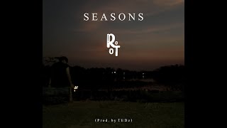 ROOT  หลายฤดูในวันเดียว Seasons Prod by TEDz 「Official Visualizer」 [upl. by Airdnahs979]