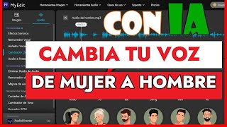 ✅Como cambiar voz de mujer a hombre con IA o de hombre a mujer con IA en Myedit online [upl. by Tiebold]