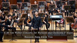 CM von Weber Concerto for Bassoon and Orchestra F major  BassoonSung kwon You 2020 in Seoul [upl. by Rowan]