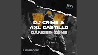 Danger Zone Extended Mix [upl. by Irap]