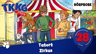 TKKG Junior  Folge 28 Tatort Zirkus  Hörprobe zum Hörspiel [upl. by Ragnar677]