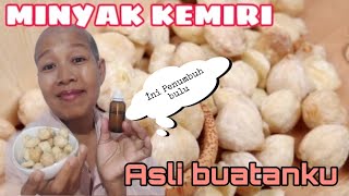 MEMBUAT MINYAK KEMIRI SENDIRI ‼️ rambutku cepet sekali tumbuh [upl. by Dygert]