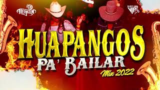 Huapangos Mix 2022 Pa Bailar Mayo Dj Alfonzin [upl. by Waltner194]