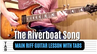 Ocean Colour Scene  The Riverboat Song Main Riff Guitar Lesson  Tab  Tutorial [upl. by Oiluarb429]