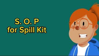 Spill Kit standard Operating Procedure [upl. by Kutzer251]