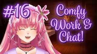 【Comfy Work amp Chat 16】 Live anime girl to relaxstudycoworktalk to 【Arielle Noriboshi  VTuber】 [upl. by Welcome]