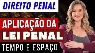 DIREITO PENAL  Aplicação da Lei Penal Tempo e Espaço  Resumo fácil para iniciantes [upl. by Ayit]