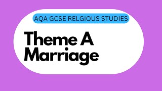 GCSE RS Theme A5 Marriage [upl. by Eecrad]