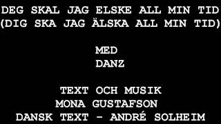 Mona G Deg skal jag elske all min tid Danz 1997 [upl. by Orozco420]