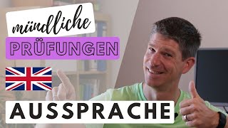 Mündliche Prüfungen Englisch  die Aussprache  3 Tipps für maximale Punkte [upl. by Yetti44]