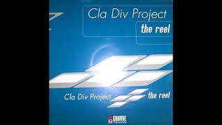 Cla Div Project  The Reel Radio Edit [upl. by Biel]