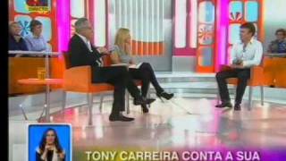 Tony Carreira Você na Tv  1ª Parte [upl. by Lerraj888]