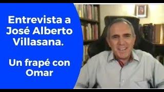 Entrevista personal a José Alberto Villasana [upl. by Jocelin503]