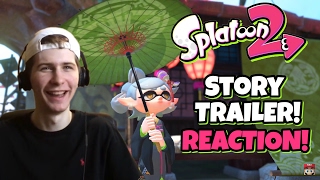 Splatoon 2 Single Player Trailer REACTION WHERE YOU AT CALLIE [upl. by Fedirko359]