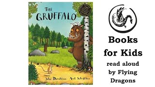 The Gruffalo by Julia Donaldson  Books Read Aloud for Children  Audiobooks [upl. by Anaylil]