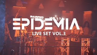 EPIDEMIA  LIVE SET VOL3  THE COMEBACK 2023 [upl. by Laerol]