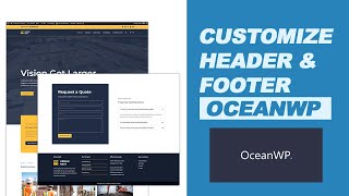 Mastering OceanWP Customizing Header and Footer Like a Pro  WordPress Theme Tutorial [upl. by Kroll]