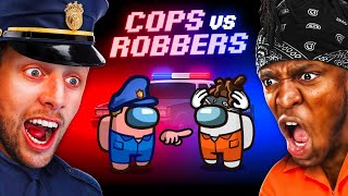 SIDEMEN AMONG US COPS VS ROBBERS ROLES [upl. by Loseff]