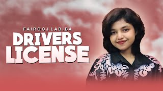 Drivers License  Cover  LABIBA  2023 [upl. by Ttevy266]