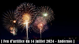 Feu dartifice du 14 juillet 2024  Andernos Les Bains [upl. by Newel29]