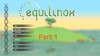 Equilinox  Part 1  Game Playthroughs [upl. by Waine]