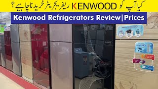 Kenwood Refrigerators Review  Prices in Pakistan [upl. by Enomys]