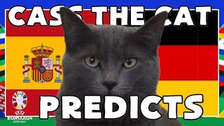 EURO 2024 QUARTER FINAL PREDICTION  SPAIN vs GERMANY CASS THE CAT [upl. by Lucita585]