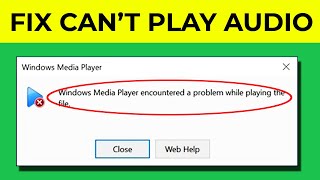 Fix Windows Media Player cannot Play the File the Player might not Support Easy Way [upl. by Goetz]