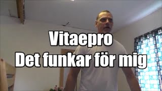 VitaeproDet funkar för mig [upl. by Akcirehs]