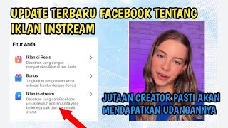 UPDATE TERBARU IKLAN INSTREAM FACEBOOK [upl. by Hallerson590]