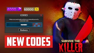 NEW ALL WORKING CODES FOR SURVIVE THE KILLER CODES ROBLOX SURVIVE THE CODES 2023 [upl. by Ardath710]