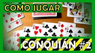 Cómo jugar Conquián 2 [upl. by Mount]