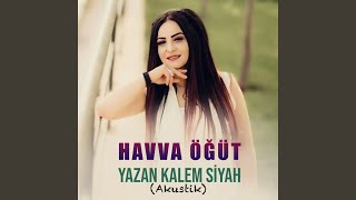 Yazan Kalem Siyah Akustik [upl. by Kcerred]