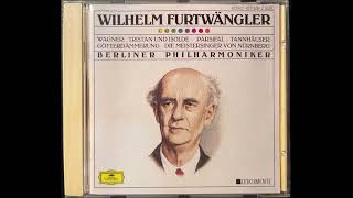 Wagner quotTristan und Isoldequot Vorspiel und Liebestod  Furtwängler 1954） [upl. by Hinkle901]