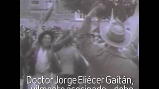 Audios y videos del 9 de abril de 1948 Bogotazo  Una revolución sin par en la historia del país [upl. by Dawn]