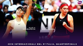 Maria Sharapova vs Jelena Ostapenko  2018 Internazionali BNL dItalia Quarterfinals [upl. by Anilos267]