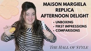 AFTERNOON DELIGHT BY MAISON MARGIELA REPLICA  The Hall of Style [upl. by Aletse]