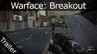 Warface Breakout  Facility Trailer  Allods Team [upl. by Atsirc446]